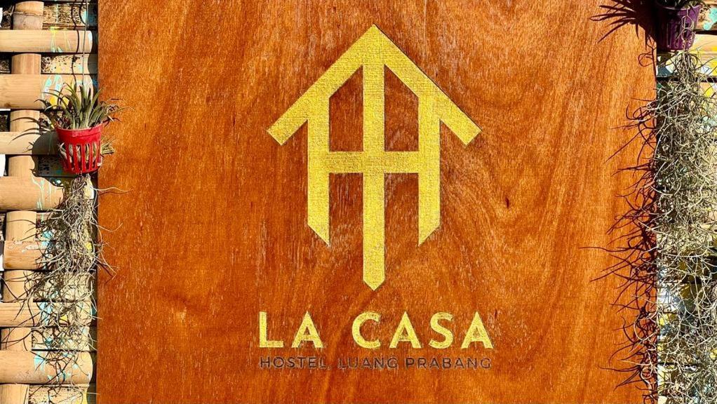 La Casa Hostel Луанґпхабанґ Екстер'єр фото